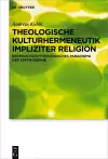 Theologische Kulturhermeneutik impliziter Religion cover