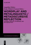 Wordplay and Metalinguistic / Metadiscursive Reflection cover