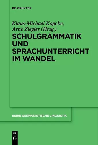 Schulgrammatik und Sprachunterricht im Wandel cover