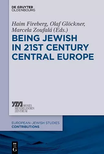 Being Jewish in 21st Century Central Europe cover