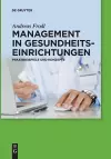 Management in Gesundheitseinrichtungen cover