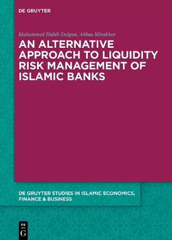 An Alternative Approach to Liquidity Risk Management of Islamic Banks cover