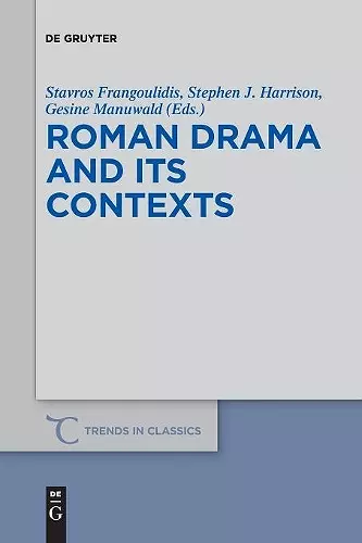 Roman Drama and its Contexts cover