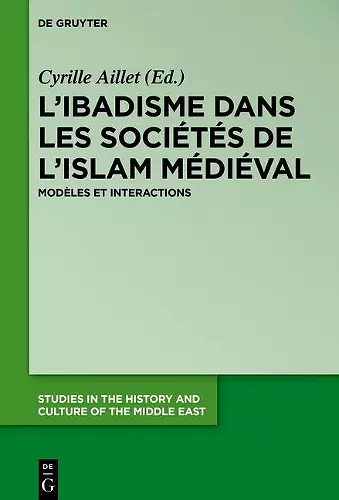 L'ibadisme dans les sociétés de l'Islam médiéval cover