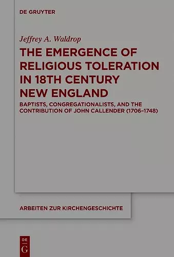 The Emergence of Religious Toleration in Eighteenth-Century New England cover