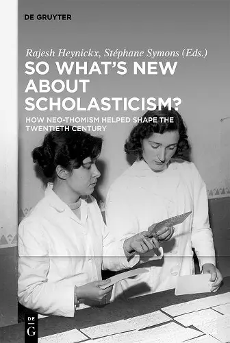 So What's New About Scholasticism? cover