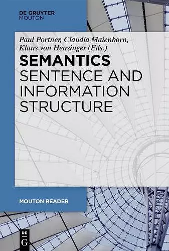 Semantics - Sentence and Information Structure cover