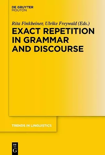 Exact Repetition in Grammar and Discourse cover