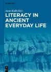 Literacy in Ancient Everyday Life cover