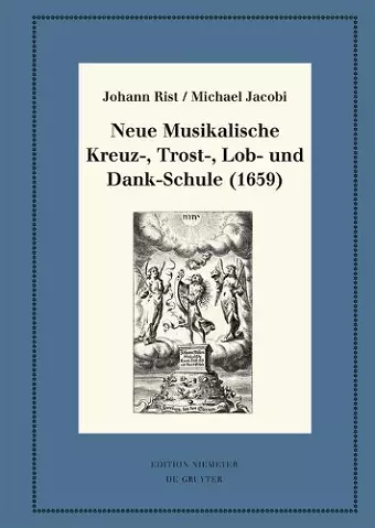 Neue Musikalische Kreuz-, Trost-, Lob- und Dank-Schule (1659) cover