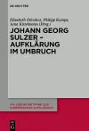 Johann Georg Sulzer - Aufklärung im Umbruch cover