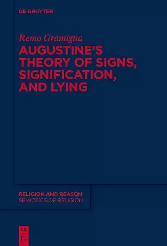 Augustine's Theory of Signs, Signification, and Lying cover