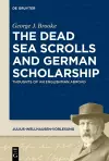 The Dead Sea Scrolls and German Scholarship cover