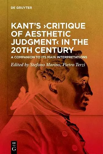 Kant’s ›Critique of Aesthetic Judgment‹ in the 20th Century cover