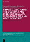 Financialization of the economy and income inequality in selected OIC and OECD countries cover
