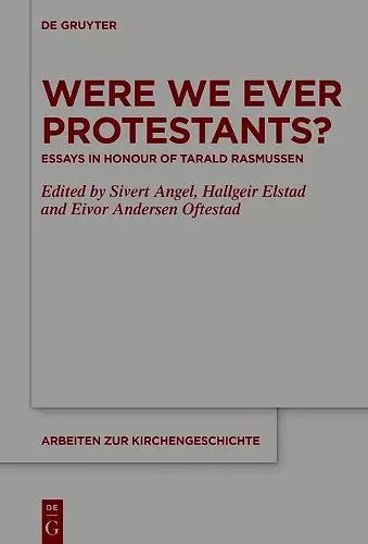 Were We Ever Protestants? cover