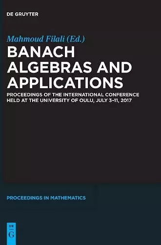 Banach Algebras and Applications cover