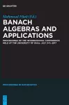 Banach Algebras and Applications cover