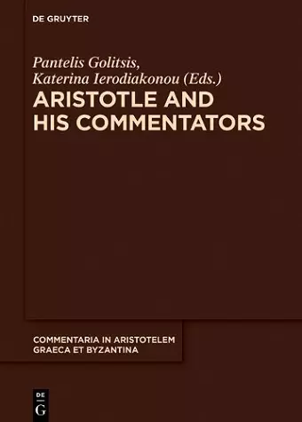 Aristotle and His Commentators cover