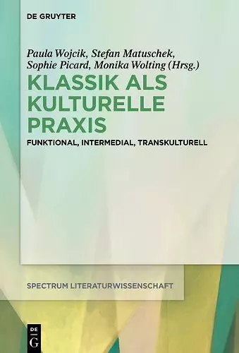 Klassik als kulturelle Praxis cover