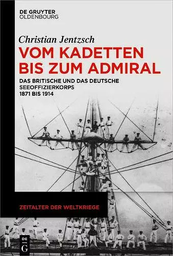 Vom Kadetten Bis Zum Admiral cover