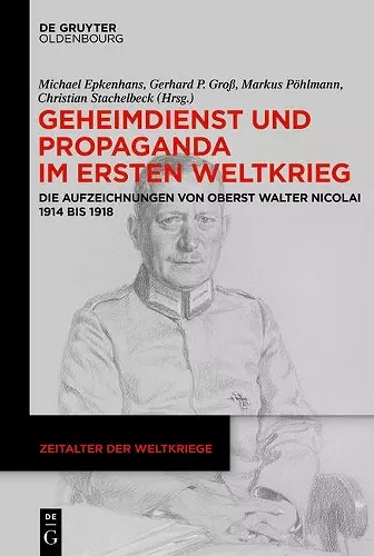 Geheimdienst und Propaganda im Ersten Weltkrieg cover