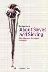 About Sieves and Sieving cover