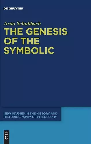 The Genesis of the Symbolic cover