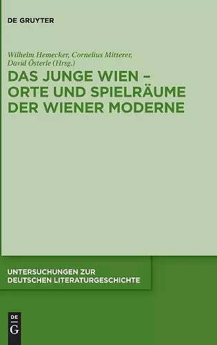 Das Junge Wien - Orte und Spielräume der Wiener Moderne cover