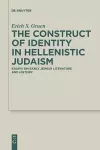 The Construct of Identity in Hellenistic Judaism cover