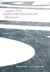 Das radikaldemokratische Museum cover