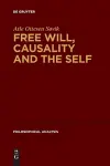 Free Will, Causality and the Self cover