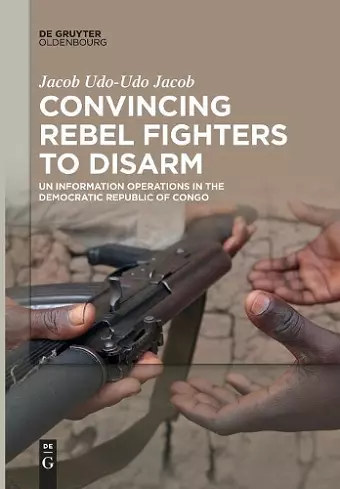 Convincing Rebel Fighters to Disarm cover