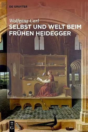 Welt und Selbst beim frühen Heidegger cover