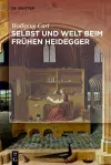 Welt und Selbst beim frühen Heidegger cover