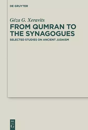 From Qumran to the Synagogues cover