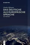 Das Deutsche ALS Europäische Sprache cover