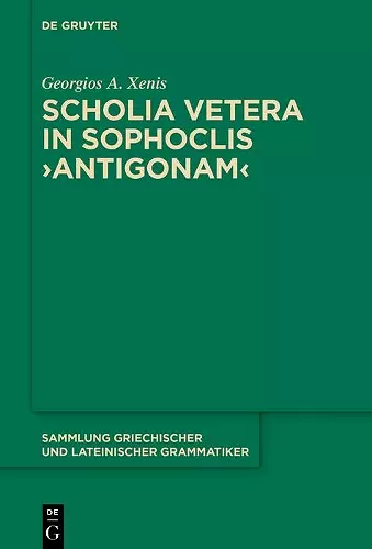 Scholia vetera in Sophoclis ›Antigonam‹ cover