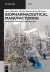 Biopharmaceutical Manufacturing cover