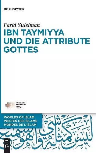 Ibn Taymiyya Und Die Attribute Gottes cover