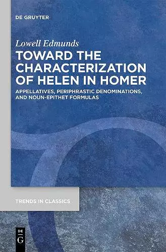 Toward the Characterization of Helen in Homer cover