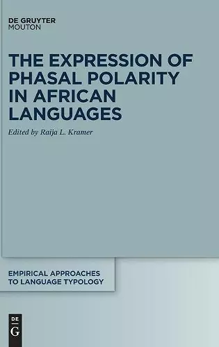 The Expression of Phasal Polarity in African Languages cover