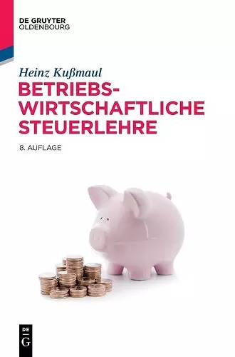 Betriebswirtschaftliche Steuerlehre cover