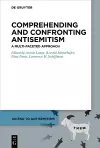 Comprehending and Confronting Antisemitism cover