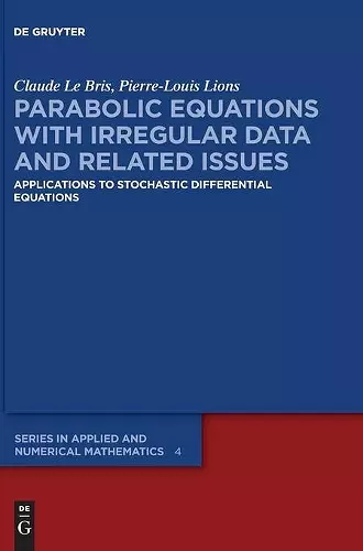 Parabolic Equations with Irregular Data and Related Issues cover