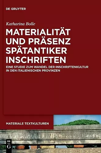 Materialität Und Präsenz Spätantiker Inschriften cover