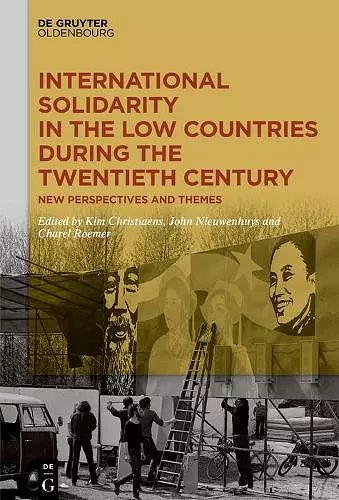 International Solidarity in the Low Countries during the Twentieth Century cover