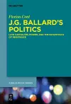 J.G. Ballard's Politics cover