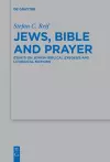Jews, Bible and Prayer cover