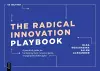 The Radical Innovation Playbook cover